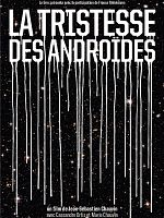 poster de La Tristesse des androïdes