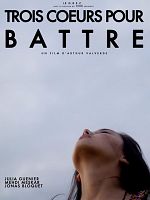 poster de Trois coeurs pour battre