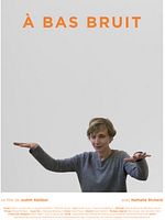 poster de À bas bruit