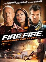 Fire with fire, vengeance par le feu