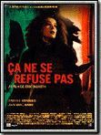 poster de Ca ne se refuse pas