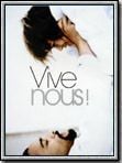 poster de Vive nous !