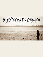 poster de Le Syndrome de l'Absurde