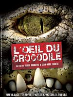 poster de L'Oeil du crocodile