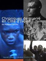 poster de Chroniques de guerre en côte d'ivoire