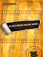 poster de Black Wings Has My Angel