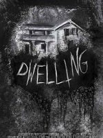 poster de Dwelling