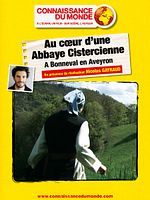 poster de Au coeur d'une Abbaye Cistercienne, A Bonneval en Aveyron