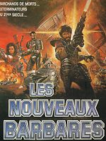 poster de Les Nouveaux barbares