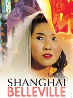 poster de Shanghaï Belleville