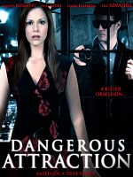poster de Dangerous Attraction