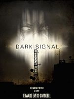 poster de Dark Signal
