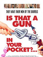 poster de Is That a Gun in Your Pocket?