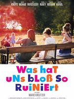 poster de Was hat uns bloß so ruiniert