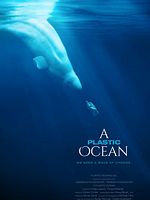 poster de A Plastic Ocean