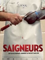 poster de Saigneurs