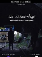 poster de Le Passe-Âge