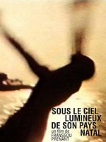 poster de Sous le ciel lumineux de son pays natal