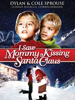 poster de I Saw Mommy Kissing Santa Claus