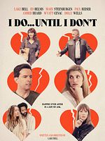 poster de I Do... Until I Don't