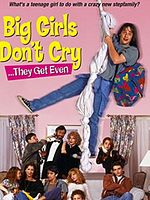 poster de Big Girls Don't Cry... They Get Even