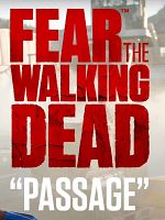 poster de Fear the Walking Dead: Passages
