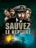 poster de Sauvez le Neptune