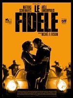 poster de Le Fidèle