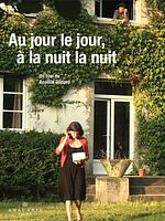 poster de Au jour le jour, à la nuit la nuit