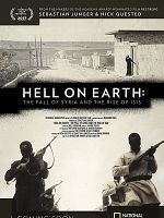 poster de Hell on Earth: The Fall of Syria and the Rise of ISIS