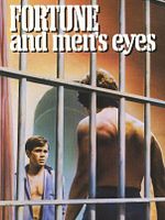 poster de Fortune and Men's Eyes