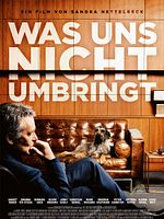 poster de Was uns nicht umbringt