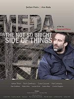 poster de Meda ou Le moins bon côté des choses