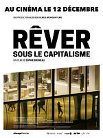 poster de Rêver sous le capitalisme