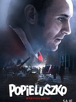 poster de Popieluszko: Freedom Is Within Us