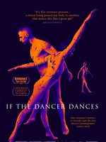poster de If the Dancer Dances