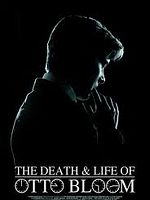 poster de The Death and Life of Otto Bloom