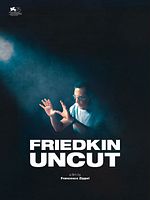 poster de Friedkin Uncut