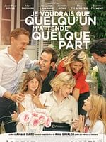 poster de Je voudrais que quelqu'un m'attende quelque part