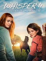 poster de Whisper 4 : la légende de la guerrière