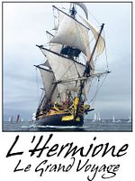 poster de L'Hermione, Le Grand Voyage Américain