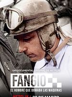 poster de Fangio: L'homme qui domptait les bolides