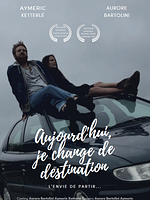poster de Aujourd'hui, je change de destination