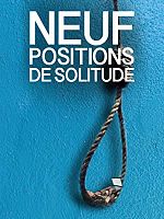 poster de Neuf positions de solitude
