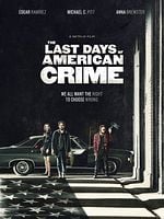 The Last Days of American Crime