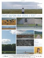 poster de Tant qu'on ira vers l'est