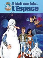poster de Il était une fois... L'Espace