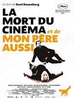 La Mort du cinéma et de mon père aussi