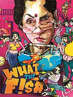 poster de What the Fish