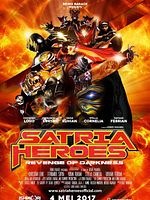 poster de Satria Heroes: Revenge of the Darkness